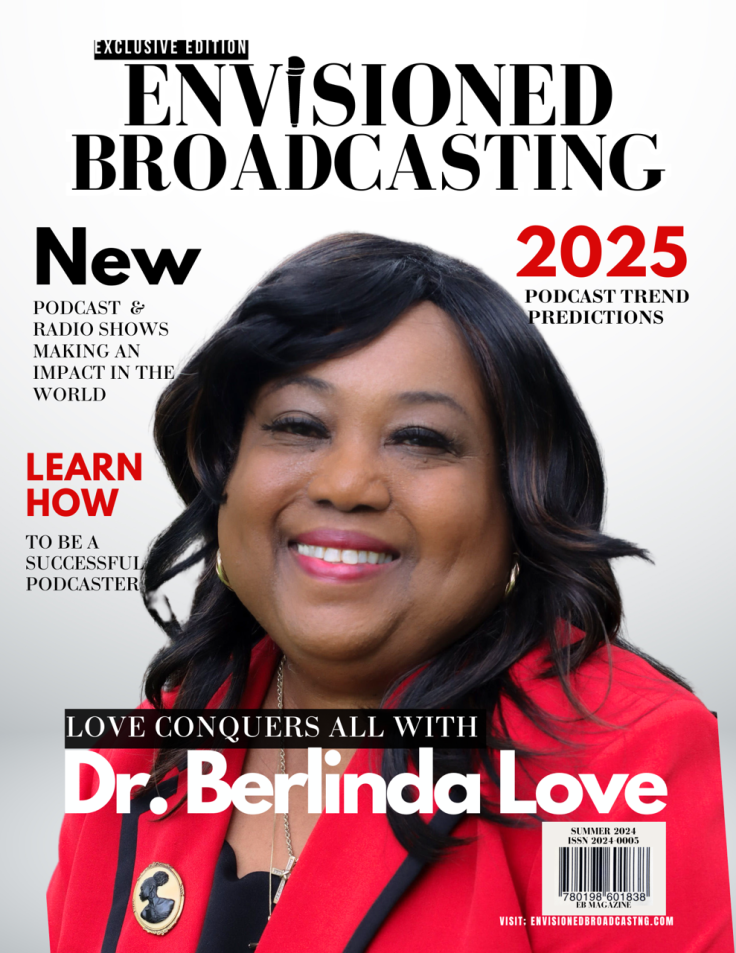 Dr. Berlinda Love on the cover of Envisioned Broadcasting magazine